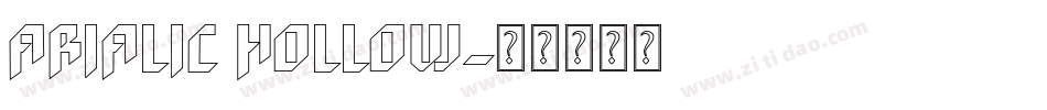Arialic Hollow字体转换